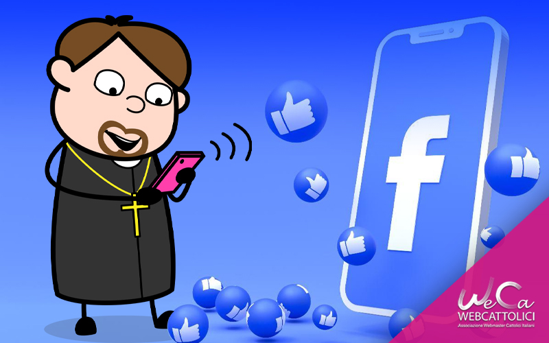 Cosa “può” pubblicare un prete su Facebook? Cinque consigli